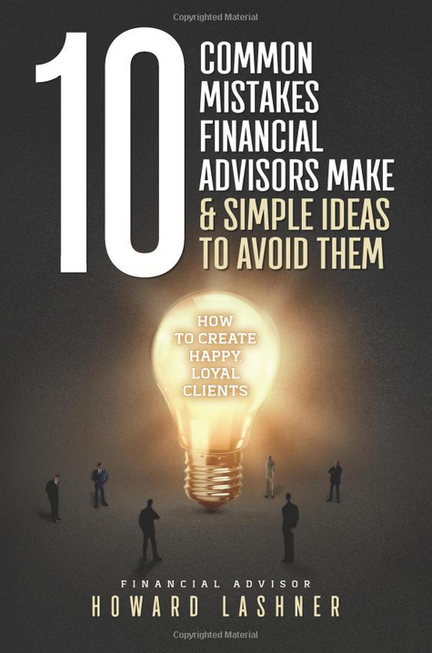 10 Common Mistakes Financial Advisors Make & Simple Ideas to Avoid Them