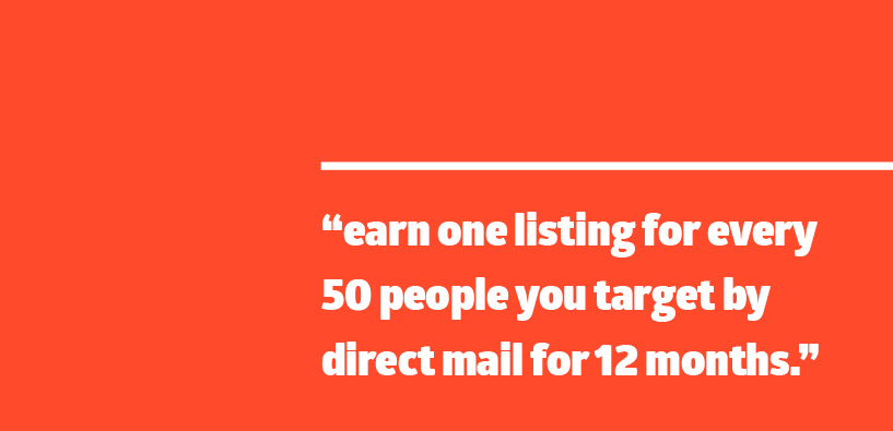 "Earn one listing for every 50 people you target by direct mail for 12 months"