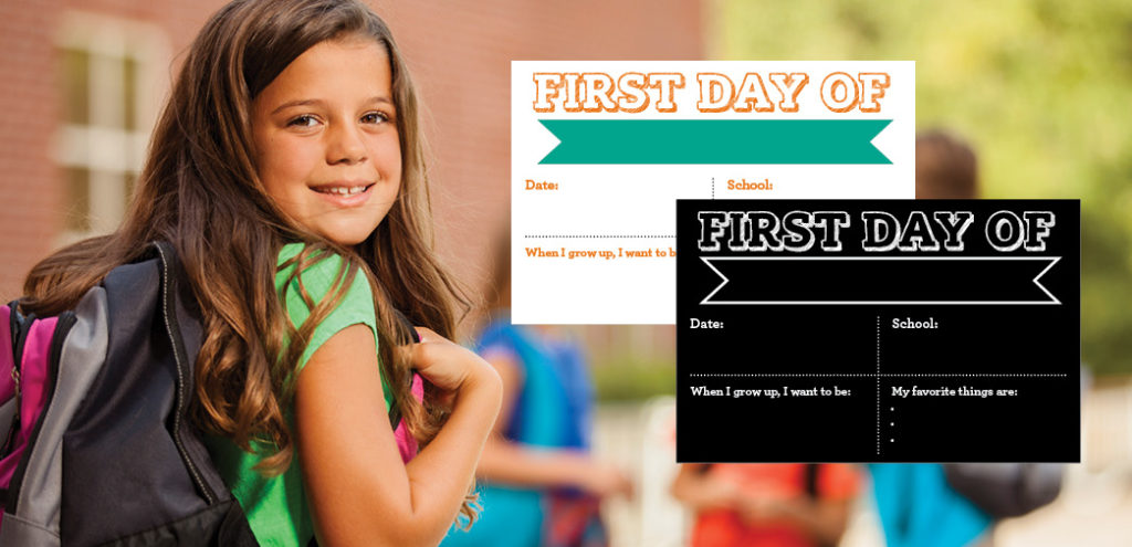 Printable first day of school signs