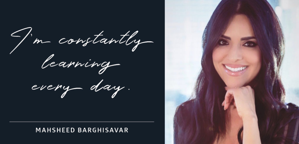 I'm constantly learning every day - Mahsheed Barghisavar