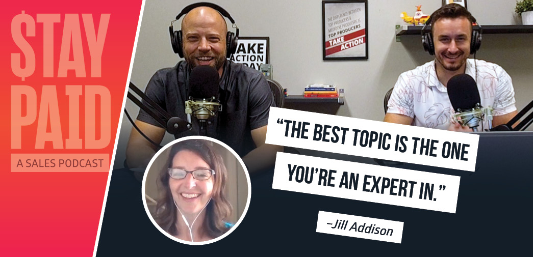 "The best topic is the one you're an expert in" - Jill Addison