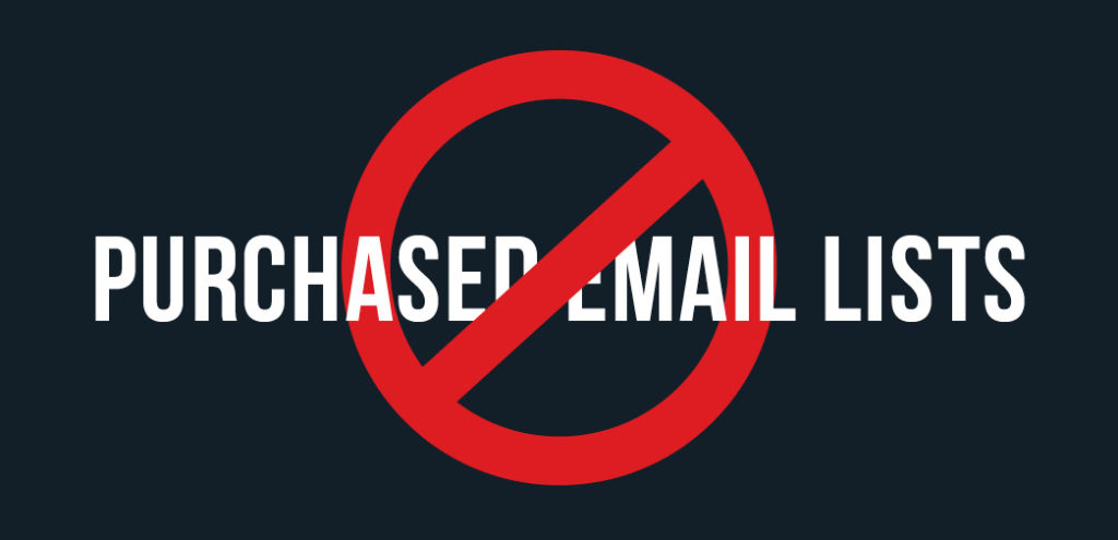 No Purchased Email Lists