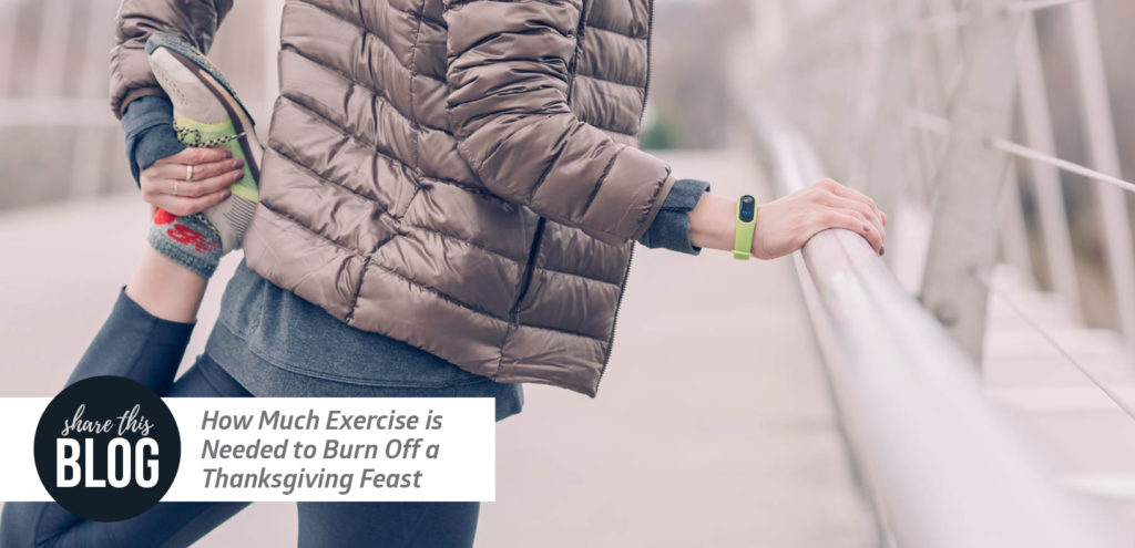How Much Exercise is Needed to Burn off a Thanksgiving Feast