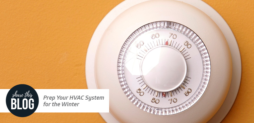 Prep Your HVAC System for the Winter