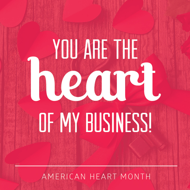 American Heart Social on Social Media: You Are the Heart of My Business