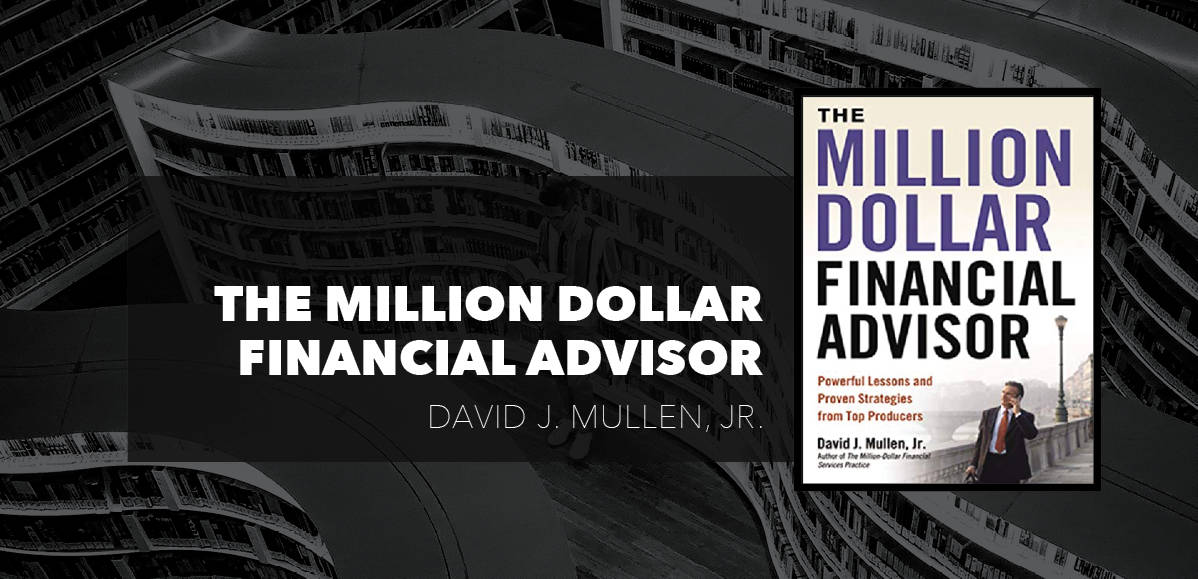 Book cover with the title, The Million Dollar Financial Advisor