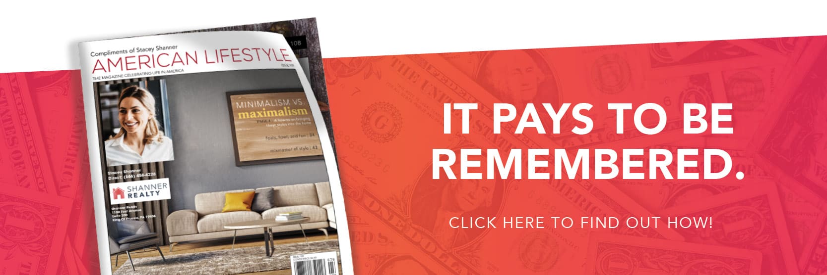 Ad insert. It pays to be remembered. Click here to find out how.