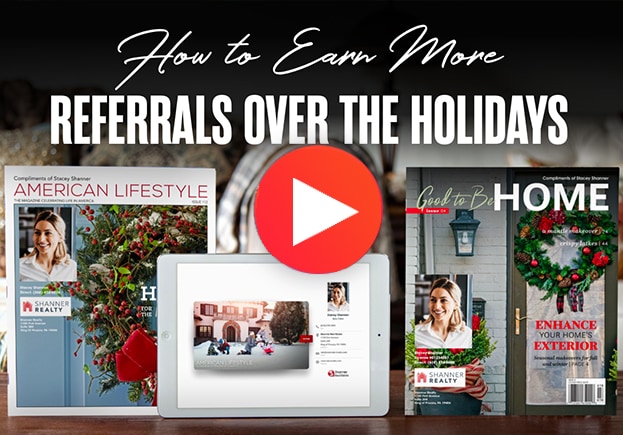 How to Earn More Referrals Over the Holidays