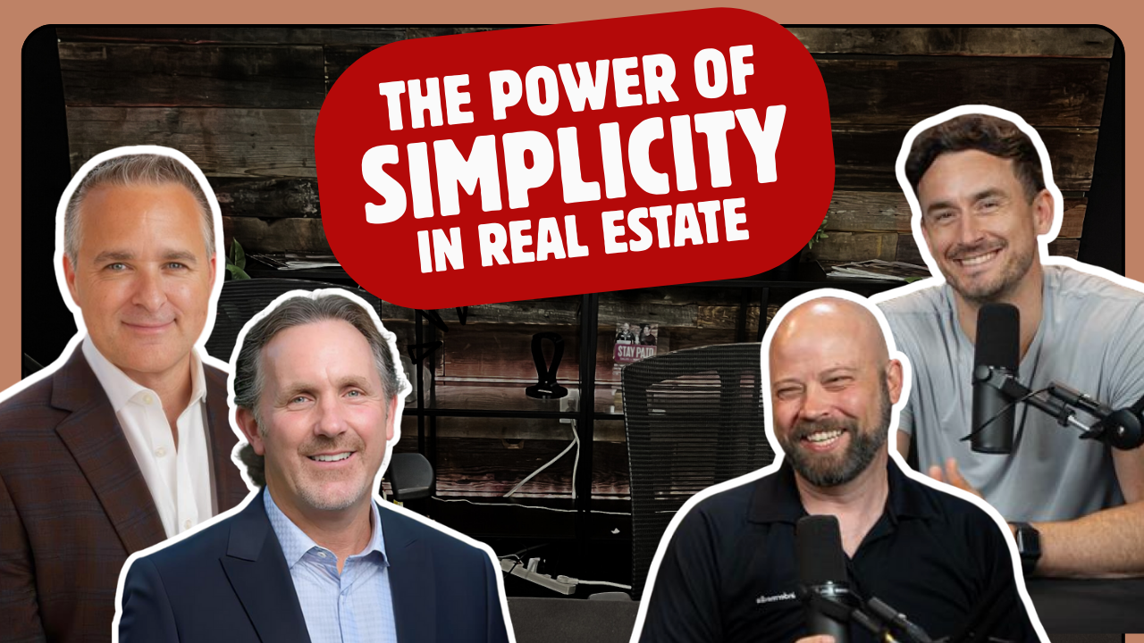 the power of simplicity in real estate
