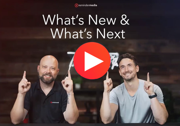 Inside ReminderMedia: What’s New and What’s Next