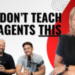 Real Estate School Won’t Teach You This (But You Need It to Survive)